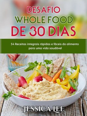 cover image of Desafio Whole Food de  30 Dias